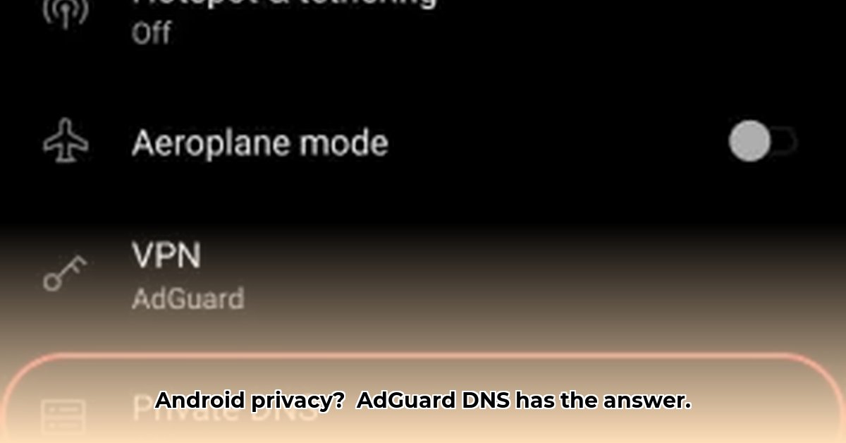 adguard-dns-android